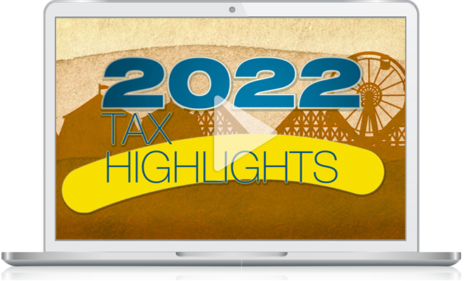 2022 Tax Highlights Video